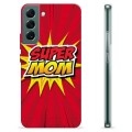 Samsung Galaxy S22+ 5G TPU-Skal - Supermamma