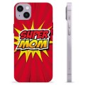 iPhone 14 Plus TPU-Skal - Supermamma