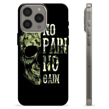 iPhone 15 Pro Max TPU-Skal - No Pain, No Gain